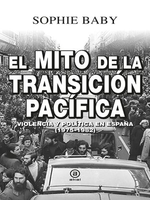 cover image of El mito de la transición pacífica